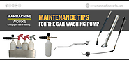 This is how you can maintain the upkeep of your car washing pump.
