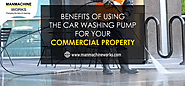 Having your own commercial property then you must include machines that contain hard & durable car washing pump becau...