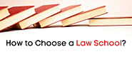 How to Choose a Law School? – Online Clat Preparation 2020 – 2021