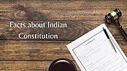 Facts about Indian Constitution that Every Law Aspirant Must Know