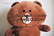 Benefits of Soft Toys for Babies and Children | My Heart Teddy