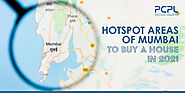 Hotspot Areas of Mumbai to Buy a House in 2021
