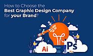 7 Tips for Choosing the Best Graphic Design Company in India