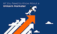 10 Things that Make a Unicorn Marketer Your Best Choice
