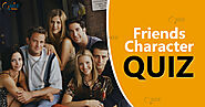 Friends Quiz - Which 'Friends' Character Are You? - Quiz Orbit