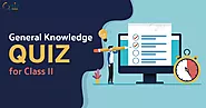 GK Quiz for Class 2 - Quiz Orbit