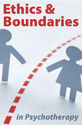 Ethics & Boundaries in Psychotherapy