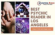 Shine And Prosper With The Help Of The Best Psychic Reader In Los Angeles | by Rishi Astrologer | Mar, 2021 | Medium