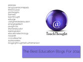 The Best Education Blogs For 2014: One List
