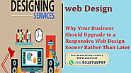 Why Your Business Should Upgrade to a Responsive Web Design Sooner Rather Than Later