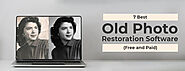 Best Photo Restoration Software for Restoring Old Photos