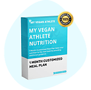 30 Days Customized Meal Plan For Vegan Athlete (1 Month Plan)
