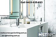 How To Pick Out The Best Tiling Companies Melbourne? - msttiling | Vingle, Interest Network