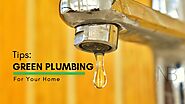 Green Plumbing Tips for Your Home