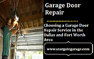 Choosing a Garage Door Repair Service in the Dallas and Fort Worth Area