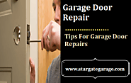Tips For Garage Door Repairs – Star Gate Garage