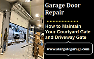 Website at https://stargategarage13379102.wordpress.com/2021/02/19/how-to-maintain-your-courtyard-gate-and-driveway-g...