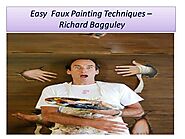 Easy Faux Painting Techniques - Richard Bagguley |authorSTREAM