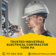 DM Electric — Trusted Industrial Electrical Contractor York PA -...