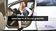 Learn How to Sit in a Car with Grace