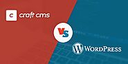 Craft CMS vs WordPress: Which is Best?