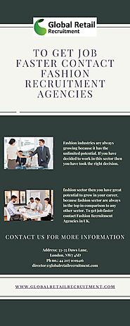To Get Job Faster Contact Fashion Recruitment Agencies In UK