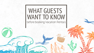 What Guests Want to Know About Your Vacation Rentals. Be Aware!!! | Likizo Lettings