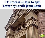 How to Get Letter of Credit from Bank to Import Goods from Overseas?