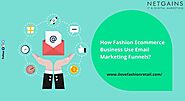 How Fashion Ecommerce Business Use Email Marketing Funnels?