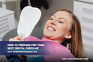 How to Prepare for Your Next Dental Check-up | Lambton Family Dental