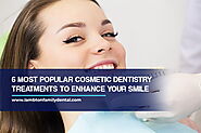 6 Most Popular Cosmetic Dentistry Treatments to Enhance Your Smile | Lambton Family Dental