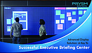 Advance Display Solution: A Key To Successful Executive Briefing Center