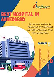 Sunflower IVF Center — Best Hospital in Ahmedabad