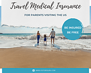 Should You Buy Travel Medical Insurance For Parents Visiting the US- Complete Guide - VisitorsGuru