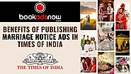 Advantages of Releasing Marriage Notice Ads in Times of India