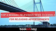 Top 3 Bengali Television News Channels for Advertising