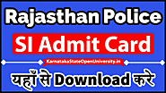 Rajasthan Police SI Admit Card 2021 Download - Exam Date RPSC Sub Inspector Call Letter