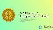 MARCoins - A Mental Health App Reward - A Comprehensive Guide - MARCo