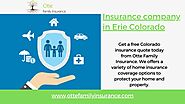 Insurance company in Erie Colorado For All your insurance needs by ottefamilyinsurance