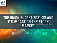 The Union Budget 2021-22 and its impact on the Stock Market – Stock Market Advisory | Sabun Investments | Blog