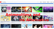 AnimeUltima – Top 11 Alternative Websites to AnimeUltima to Watch and Download Anime Free