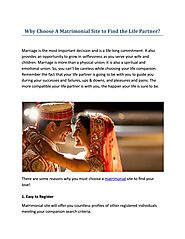 Why Choose A Matrimonial Site to Find the Life Partner? by Matchfinder Online Services Pvt Ltd - Issuu