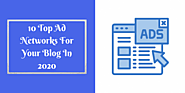 10 Top Ad Networks For Your Blog In 2020 - WPBlogLife