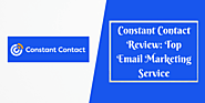 Constant Contact Review: Top Email Marketing Service - WPBlogLife