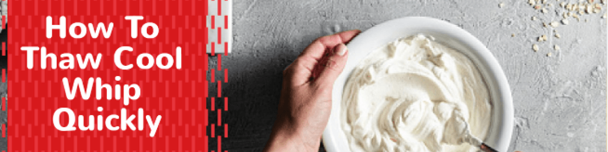 How To Thaw Cool Whip Quickly | A Listly List