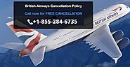 British Airways Cancellation Policy 855-284-6735 contact number 24 hour