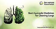 Best Ayurvedic Medicines for Cleaning Lungs