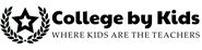 College by Kids | where kids are the teachers