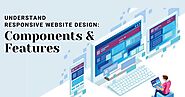Web Design Los Angeles: Understand Responsive Website Design: Components & Features