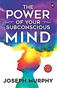 Using The Power Of Your Subconscious Mind To Be Successful In Business